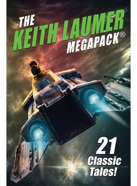 按需印刷The Keith Laumer MEGAPACK?[9781479453757]