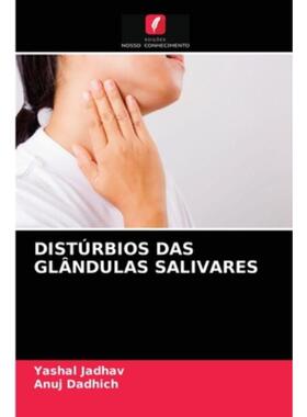 按需印刷不退不换POR DIST?RBIOS DAS GL?NDULAS SALIVARES[9786204079752]