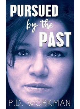按需印刷不退不换Pursued by the Past[9781989080917]