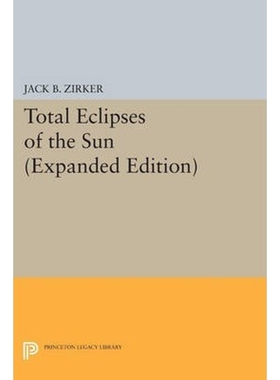 按需印刷不退不换Total Eclipses of the Sun[9780691603667]