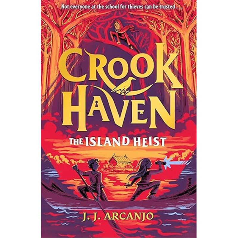 现货Crookhaven: The Island Heist : Book 3[9781444965780]