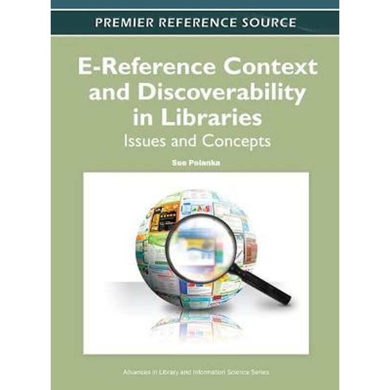 按需印刷不退不换E-Reference Context and Discoverability in Libraries[9781613503089]