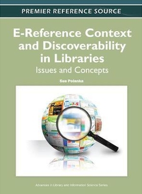 按需印刷E-Reference Context and Discoverability in Libraries[9781613503089]