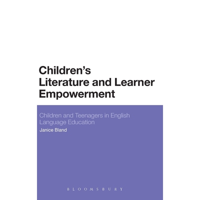 按需印刷不退不换Children s Literature and Learner Empowerment[9781441144416]