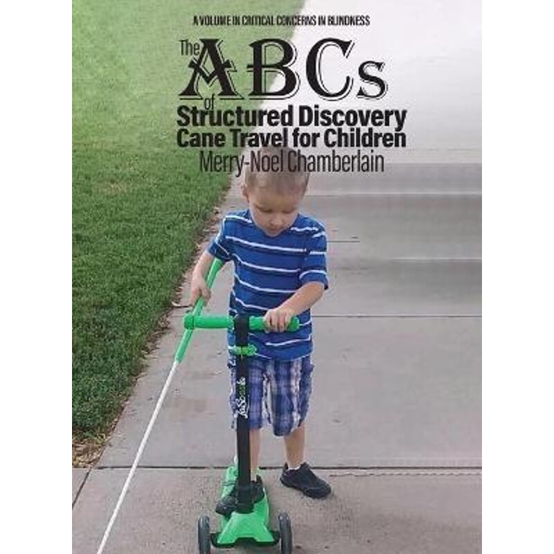 按需印刷不退不换The ABCs of Structured Discovery Cane Travel for Children[9781648025563]