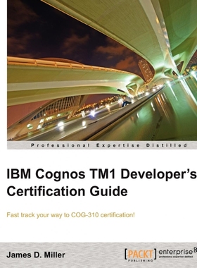 按需印刷IBM Cognos Tm1 Developers Certification Guide[9781849684903]