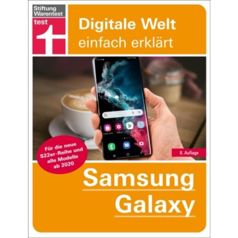 预订【德语】 Samsung Galaxy:Für die neue S22er-Reihe und alle Modelle ab 2020