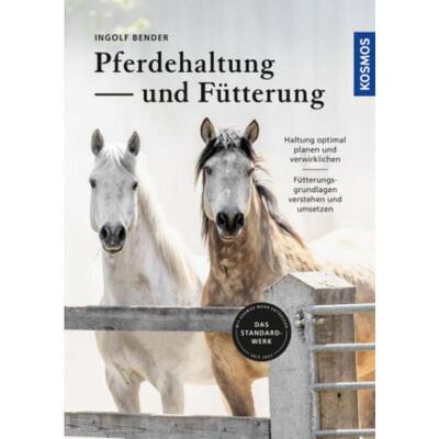 预订【德语】 Pferdehaltung und -fütterung:Haltung optimal planen - praxisgerecht verwirklichen