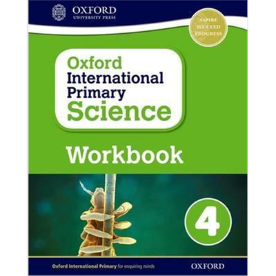 牛津小学科学系列 练习册4 Oxford International Primary Science: Workbook 4: Workbook 4