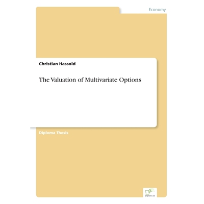 按需印刷不退不换The Valuation of Multivariate Options[9783838681320]
