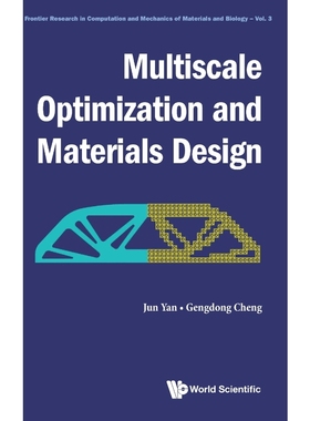 按需印刷Multiscale Optimization and Materials Design[9789811216534]