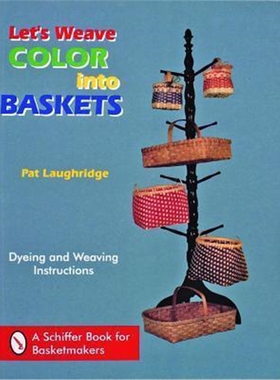 预订不退不换Let's Weave Color into Baskets