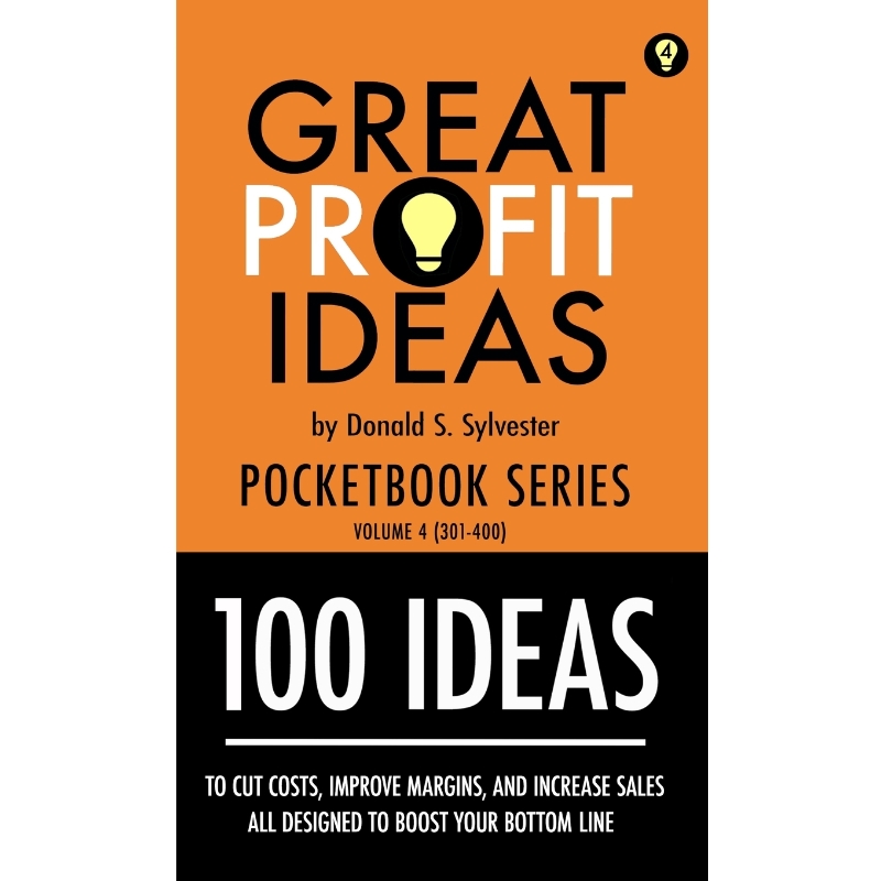 按需印刷Great Profit Ideas - Pocketbook Series - 100 Ideas (301 to 400)[9781716853425] 书籍/杂志/报纸 经济管理类原版书 原图主图