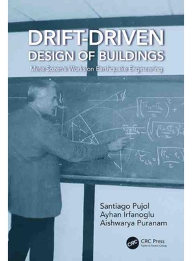 按需印刷Drift-Driven Design of Buildings:Mete Sozen's Works on Earthquake Engineering[9781032246574]