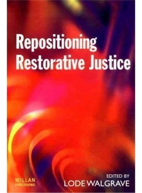 预订Repositioning Restorative Justice[9781843920168]