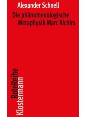 预订【德语】 Die phänomenologische Metaphysik Marc Richirs: