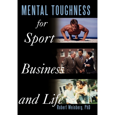 按需印刷不退不换Mental Toughness for Sport, Business and Life[9781452061597]