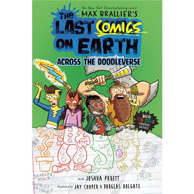 现货 地球最后的漫画：穿越涂鸦宇宙 The Last Comics on Earth: Across the Doodleverse 英文原版 上海外文 9780593526835