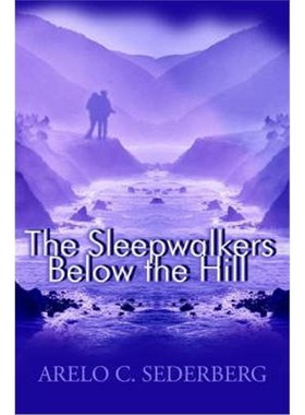 按需印刷The Sleepwalkers Below the Hill[9780595169672]