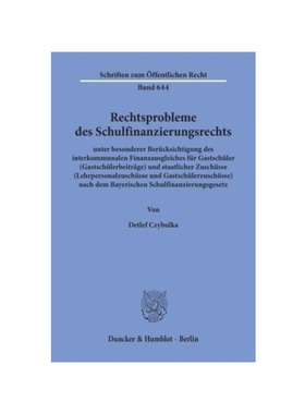 预订【德语】Rechtsprobleme des Schulfinanzierungsrechts,:unter besonderer Berücksichtigung des interkommunalen Finanzau