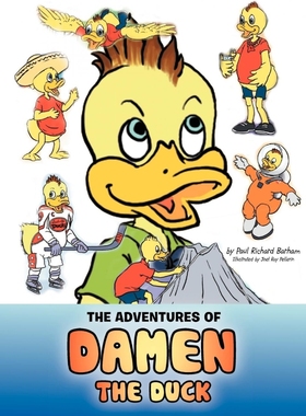 按需印刷The Adventures of Damen the Duck[9781469154763]