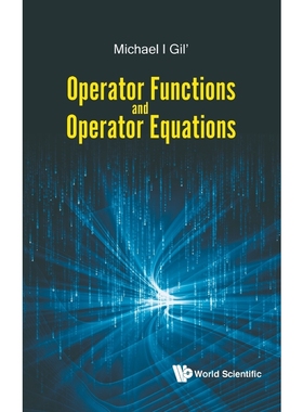 按需印刷Operator Functions and Operator Equations[9789813221260]