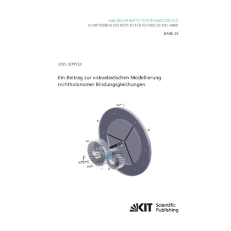 预订【德语】 Ein Beitrag zur viskoelastischen Modellierung nichtholonomer Bindungsgleichungen:Di