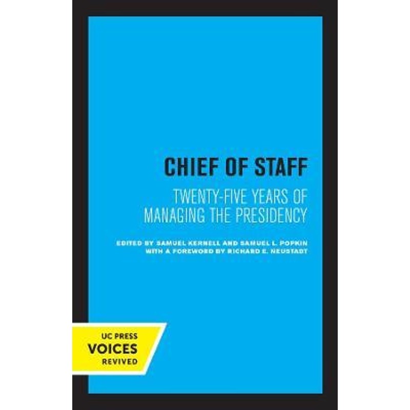 预订chief of staff:twenty-five years of managing the presidency
