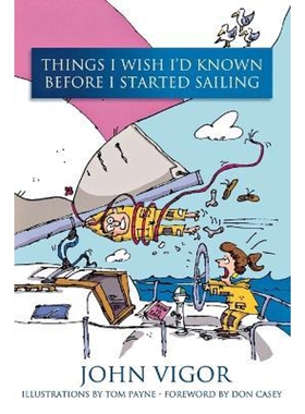 按需印刷Things I Wish I'd Known Before I Started Sailing[9781574092110]