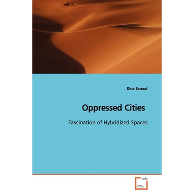 按需印刷不退不换Oppressed Cities[9783639165302]