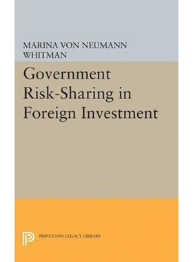 按需印刷不退不换Government Risk-Sharing in Foreign Investment[9780691624440]