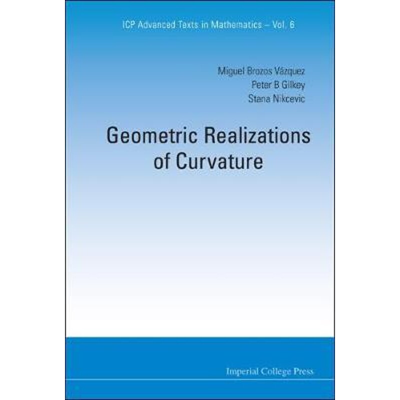 按需印刷不退不换Geometric Realizations of Curvature[9781848167414]