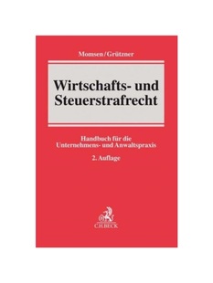 预订不退不换德语Wirtschafts- und Steuerstrafrecht:Handbuch für die Unternehmens- und Anwaltspraxis