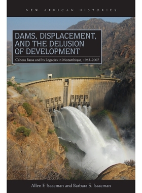 按需印刷Dams, Displacement, and the Delusion of Development[9780821420331]