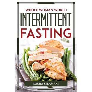 WOMAN 9781804777053 WORLD FASTING INTERMITTENT 按需印刷WHOLE