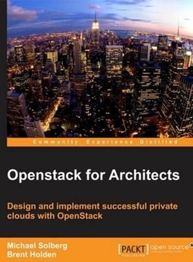 按需印刷不退不换OpenStack for Architects[9781784395100]