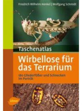 预订【德语】 Taschenatlas Wirbellose für das Terrarium:180 Gliederfüßer und Schnecken