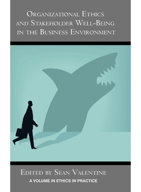 按需印刷Organizational Ethics and Stakeholder Well-Being in the Business Environment (Hc)[9781623966355]