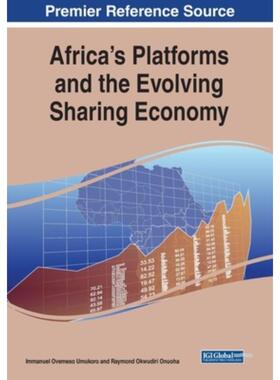 按需印刷不退不换IGI Africa s Platforms and the Evolving Sharing Economy[9781799832355]