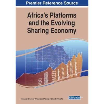 按需印刷IGI Africa s Platforms and the Evolving Sharing Economy[9781799832355]