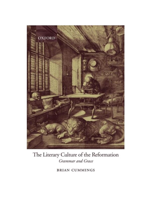 按需印刷the literary culture of the reformation[9780199226337]