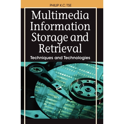按需印刷Multimedia Information Storage and Retrieval[9781599042251]