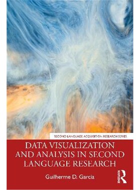 按需印刷不退不换Data Visualization and Analysis in Second Language Research[9780367469610]