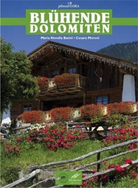 预订【德语】 Blühende Dolomiten:Alpine Balkons und Terrassen