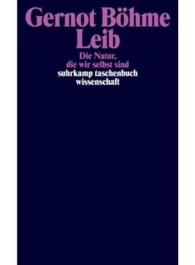 预订【德语】 Leib:Die Natur, die wir selbst sind