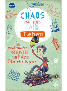 预订【德语】Chaos ist das halbe Leben[9783401505527]