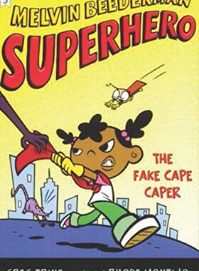 The Fake Cape Caper (Melvin Beederman Superhero)