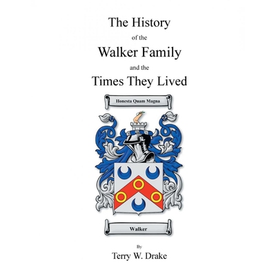 按需印刷不退不换The History of the Walker Family and the Times They Lived[9781543418798]