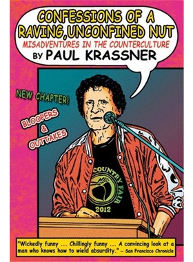 按需印刷Confessions of a Raving, Unconfined Nut