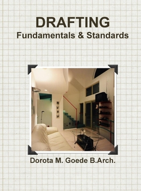 【按需印刷】Drafting Fundamentals & Standards